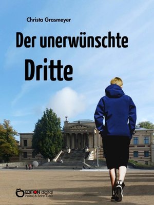 cover image of Der unerwünschte Dritte